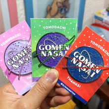 Load image into Gallery viewer, Gomennasai Pin